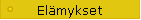 El�mykset